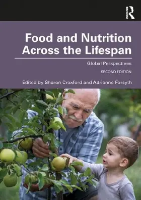 Food and Nutrition Across the Lifespan