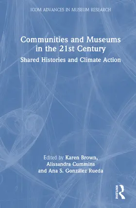 Communities and Museums in the 21st Century