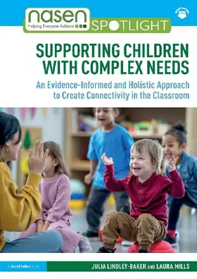 Supporting Children with Complex Needs