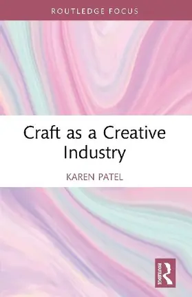 Craft as a Creative Industry