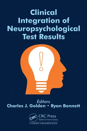Clinical Integration of Neuropsychological Test Results