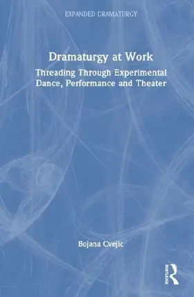 Dramaturgy at Work