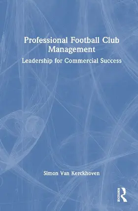 Professional Football Club Management