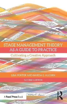 Stage Management Theory as a Guide to Practice