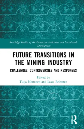 Future Transitions in the Mining Industry
