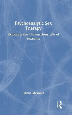 Psychoanalytic Sex Therapy