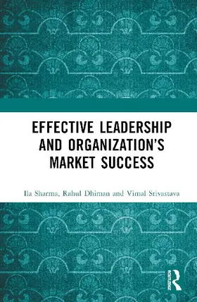 Effective Leadership and Organization's Market Success