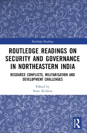 Routledge Readings on Security and Governance in Northeastern India