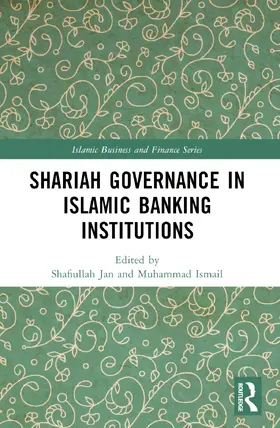 Shariah Governance in Islamic Banking Institutions