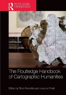 The Routledge Handbook of Cartographic Humanities