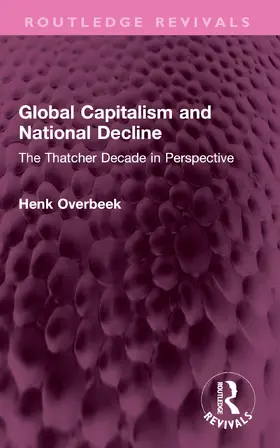 Global Capitalism and National Decline