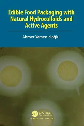 Edible Food Packaging with Natural Hydrocolloids and Active Agents