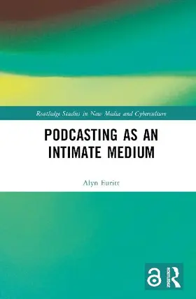 Podcasting as an Intimate Medium