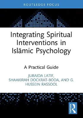 Integrating Spiritual Interventions in Islamic Psychology