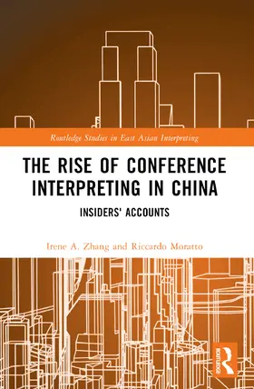 The Rise of Conference Interpreting in China
