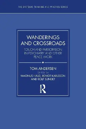 Wanderings and Crossroads