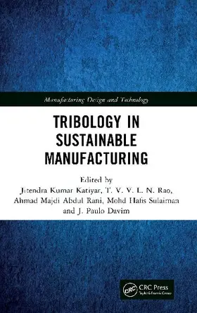Tribology in Sustainable Manufacturing