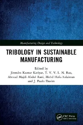 Tribology in Sustainable Manufacturing