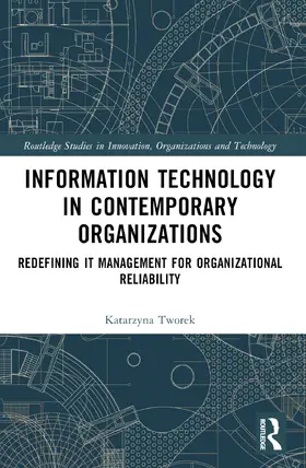 Information Technology in Contemporary Organizations