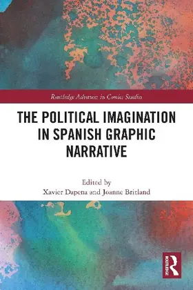 The Political Imagination in Spanish Graphic Narrative