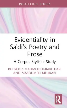 Evidentiality in Sa'di's Poetry and Prose