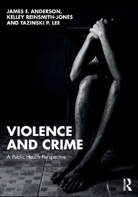 Violence and Crime