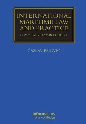 International Maritime Law and Practice