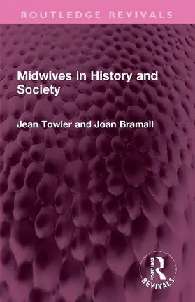 Midwives in History and Society