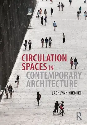 Circulation Spaces in Contemporary Architecture