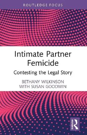 Intimate Partner Femicide
