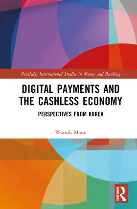 Digital Payments and the Cashless Economy