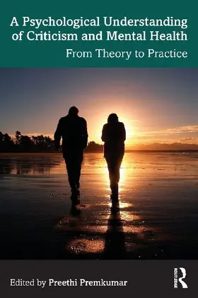 A Psychological Understanding of Criticism and Mental Health