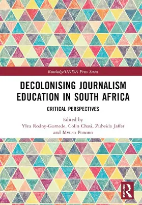 Decolonising Journalism Education in South Africa
