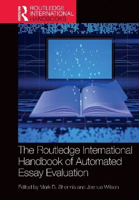 The Routledge International Handbook of Automated Essay Evaluation