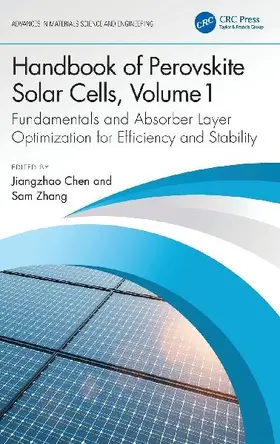 Handbook of Perovskite Solar Cells, Volume 1