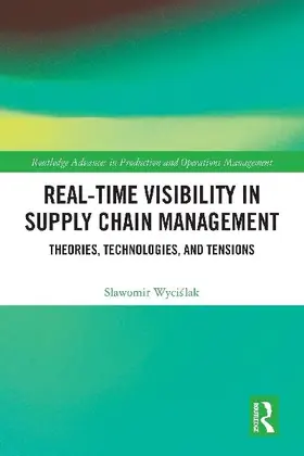 Real-Time Visibility in Supply Chain Management