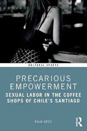 Precarious Empowerment