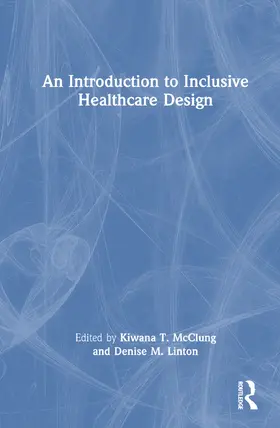 An Introduction to Inclusive Healthcare Design