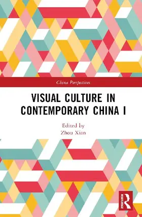 Visual Culture in Contemporary China I