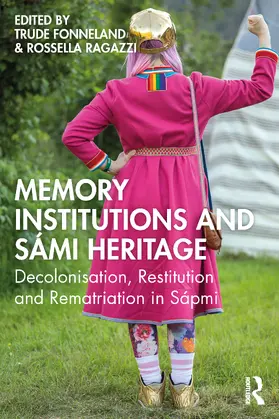 Memory Institutions and Sámi Heritage