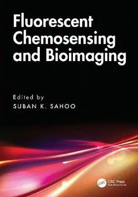 Fluorescent Chemosensing and Bioimaging