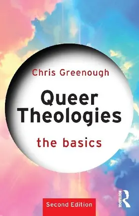 Queer Theologies: The Basics