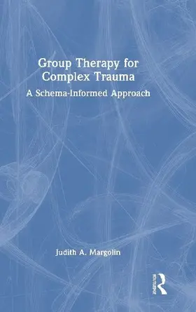 Group Therapy for Complex Trauma