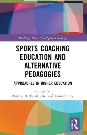 Sports Coaching Education and Alternative Pedagogies