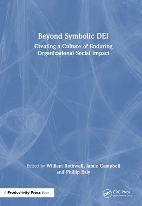 Beyond Symbolic Diversity, Equity, and Inclusion