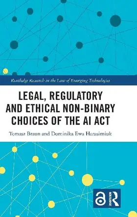 Legal, Regulatory and Ethical Non-binary Choices of the AI Act