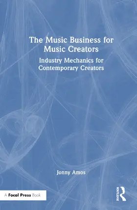 The Music Business for Music Creators