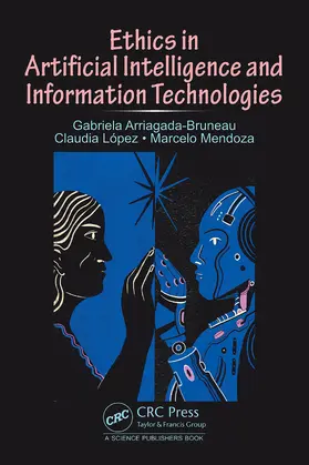 Ethics in Artificial Intelligence and Information Technologies
