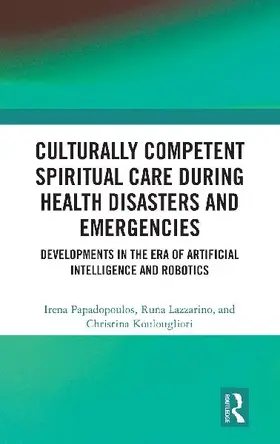 Culturally Competent Spiritual Care during Health Disasters and Emergencies