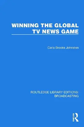 Winning the Global TV News Game